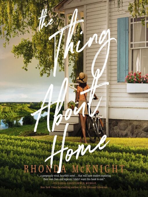 Title details for The Thing About Home by Rhonda McKnight - Available